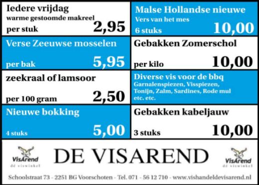 Aanbiedingen vishandel de Vishandel in Voorschoten vanaf 21 juli 2016.