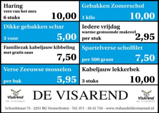 Aanbiedingen vishandel de Vishandel in Voorschoten vanaf 7 juli 2016.